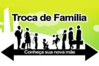 Troca de FamÃ­lia